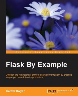 Livro Flask By Example Gareth Dwyer
