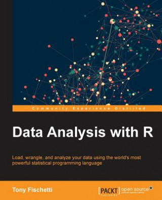 Kniha Data Analysis with R Tony Fischetti