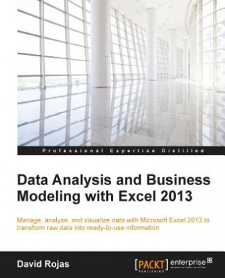 Book Data Analysis and Business Modeling with Excel 2013 David Rojas