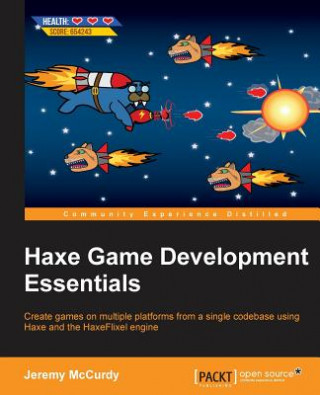 Könyv Haxe Game Development Essentials Jeremy McCurdy