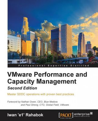 Könyv VMware Performance and Capacity Management - Iwan Rahabok