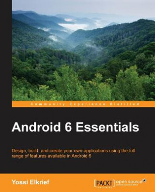 Książka Android 6 Essentials Yossi Elkrief