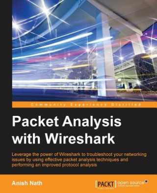 Kniha Packet Analysis with Wireshark Anish Nath