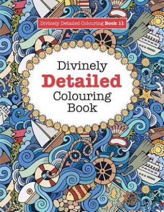 Kniha Divinely Detailed Colouring Book 11 Elizabeth (University of Sussex) James