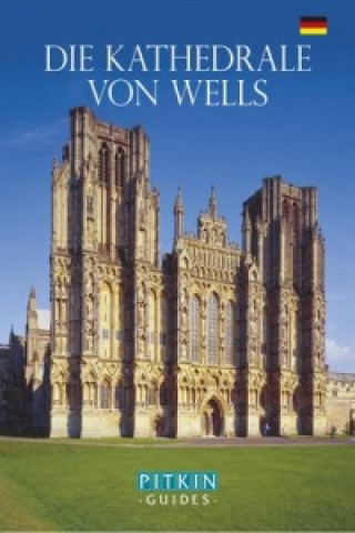 Könyv Wells Cathedral - German Pitkin