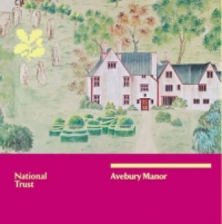 Książka Avebury Manor, Wiltshire National Trust