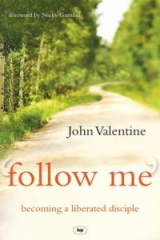 Kniha Follow Me John Valentine