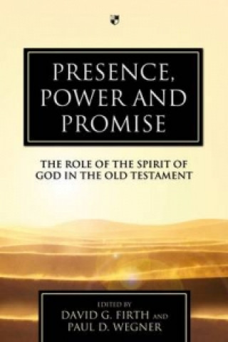 Kniha Presence, Power and Promise 