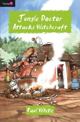 Libro Jungle Doctor Attacks Witchcraft Paul White