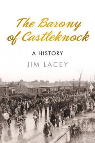 Kniha Barony of Castleknock Jim Lacey