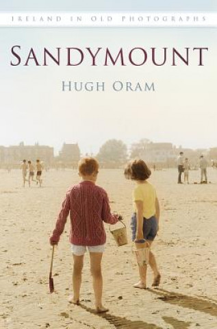 Könyv Sandymount Hugh Oram