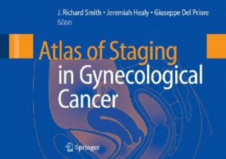 Book Atlas of Staging in Gynecological Cancer J. Richard Smith