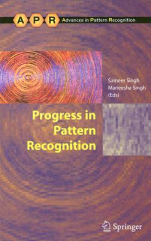 Kniha Progress in Pattern Recognition Sameer Singh