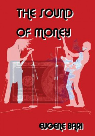 Kniha Sound of Money Eugene Bari