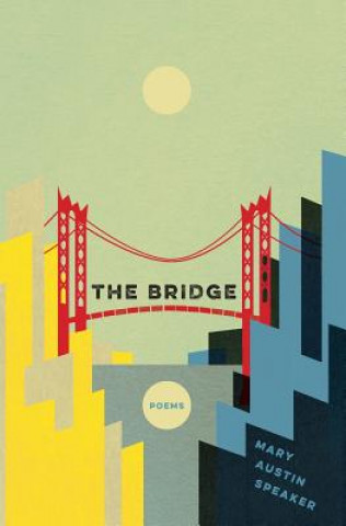Buch Bridge Mary Austin Speaker