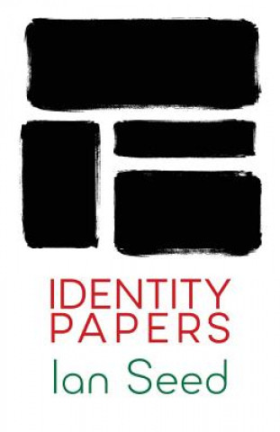 Könyv Identity Papers Ian Seed