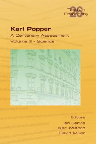 Carte Karl Popper. A Centenary Assessment. Volume III - Science Ian Jarvie