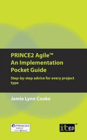 Könyv Prince2 Agile an Implementation Pocket Guide Jamie Lynn Cooke