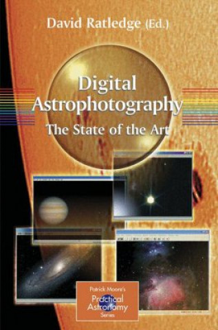 Kniha Digital Astrophotography: The State of the Art David Ratledge