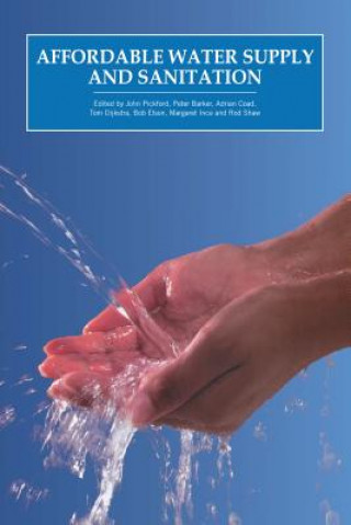 Book Affordable Water Supply and Sanitation John Pickford