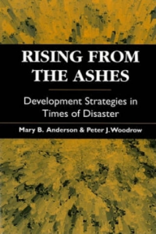 Knjiga Rising from the Ashes Mary B. Anderson