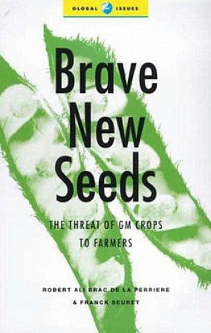 Kniha Brave New Seeds Robert Ali Brac de la Perriere