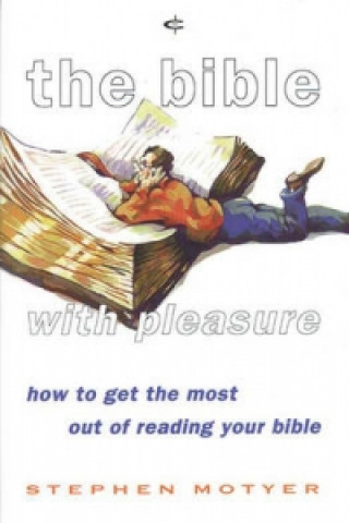 Kniha Bible with pleasure Steve Motyer