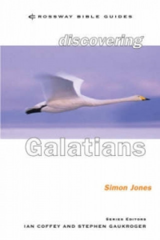 Книга Discovering Galatians Simon Jones