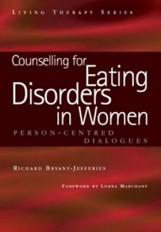 Book Counselling for Eating Disorders in Women Richard Bryant-Jefferies