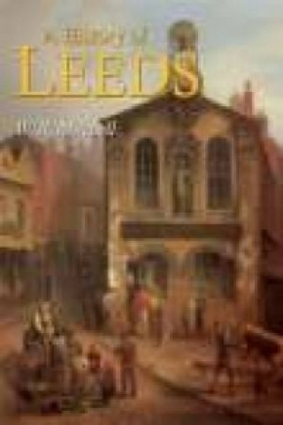 Könyv History of Leeds W. R. Mitchell