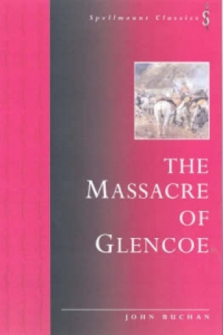 Książka Massacre of Glencoe John Buchan