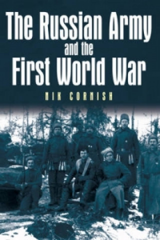 Książka Russian Army and the First World War Nik Cornish