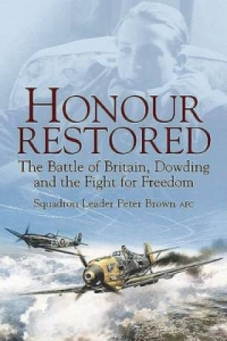 Kniha Honour Restored Peter Brown