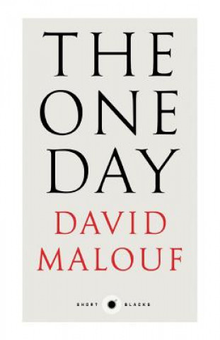 Könyv One Day: Short Black 7 David Malouf