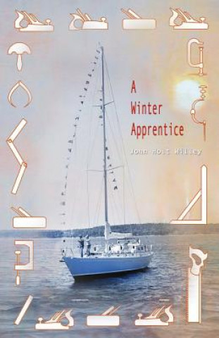 Könyv Winter Apprentice John Holt Willey