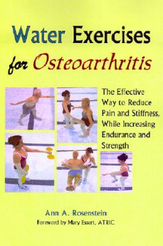 Carte Water Exercises for Osteoarthritis ANN A ROSENSTEIN