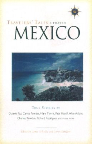 Книга Travelers' Tales Mexico James O'Reilly