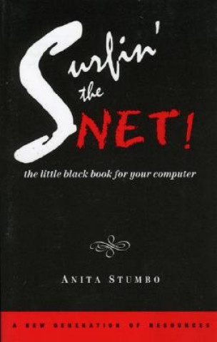 Carte Surfin the Net! Anita Stumbo