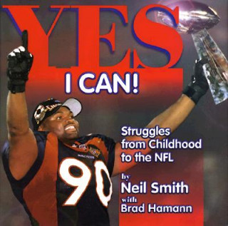 Könyv Yes I Can! Neil Smith