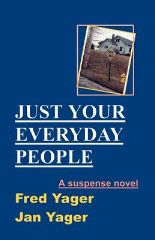 Buch Just Your Everyday People Fred Yager