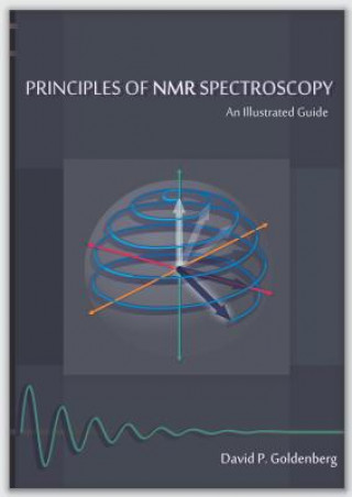 Carte Principles of NMR Spectroscopy David P Goldenberg