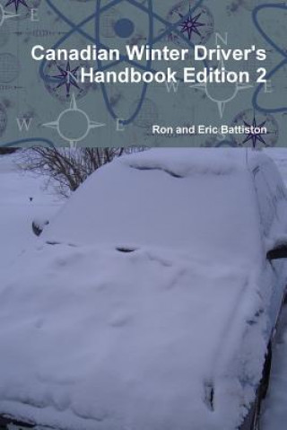 Buch Canadian Winter Driver's Handbook Edition 2 Ron Battiston