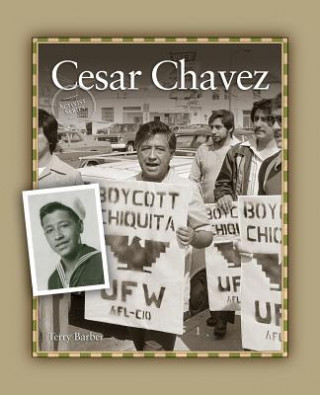 Kniha Cesar Chavez Terry Barber