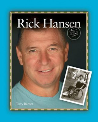 Kniha Rick Hansen Terry Barber