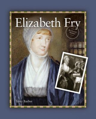 Kniha Elizabeth Fry Terry Barber