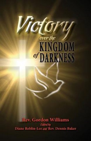 Carte Victory Over the Kingdom of Darkness Gordon Williams