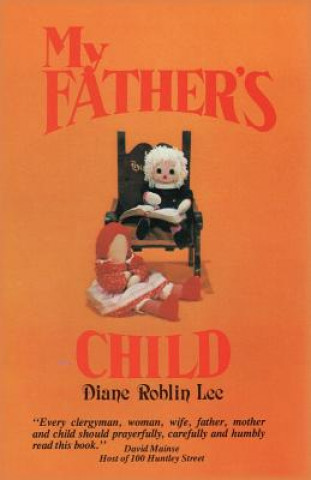 Könyv My Father's Child Diane Roblin-Lee