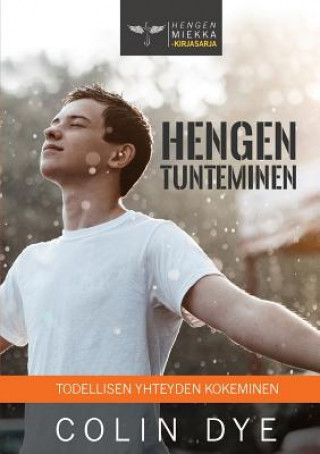 Βιβλίο Hengen tunteminen Colin Dye