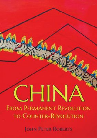 Kniha China John Peter Roberts