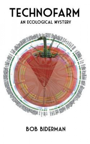 Kniha Technofarm Bob Biderman